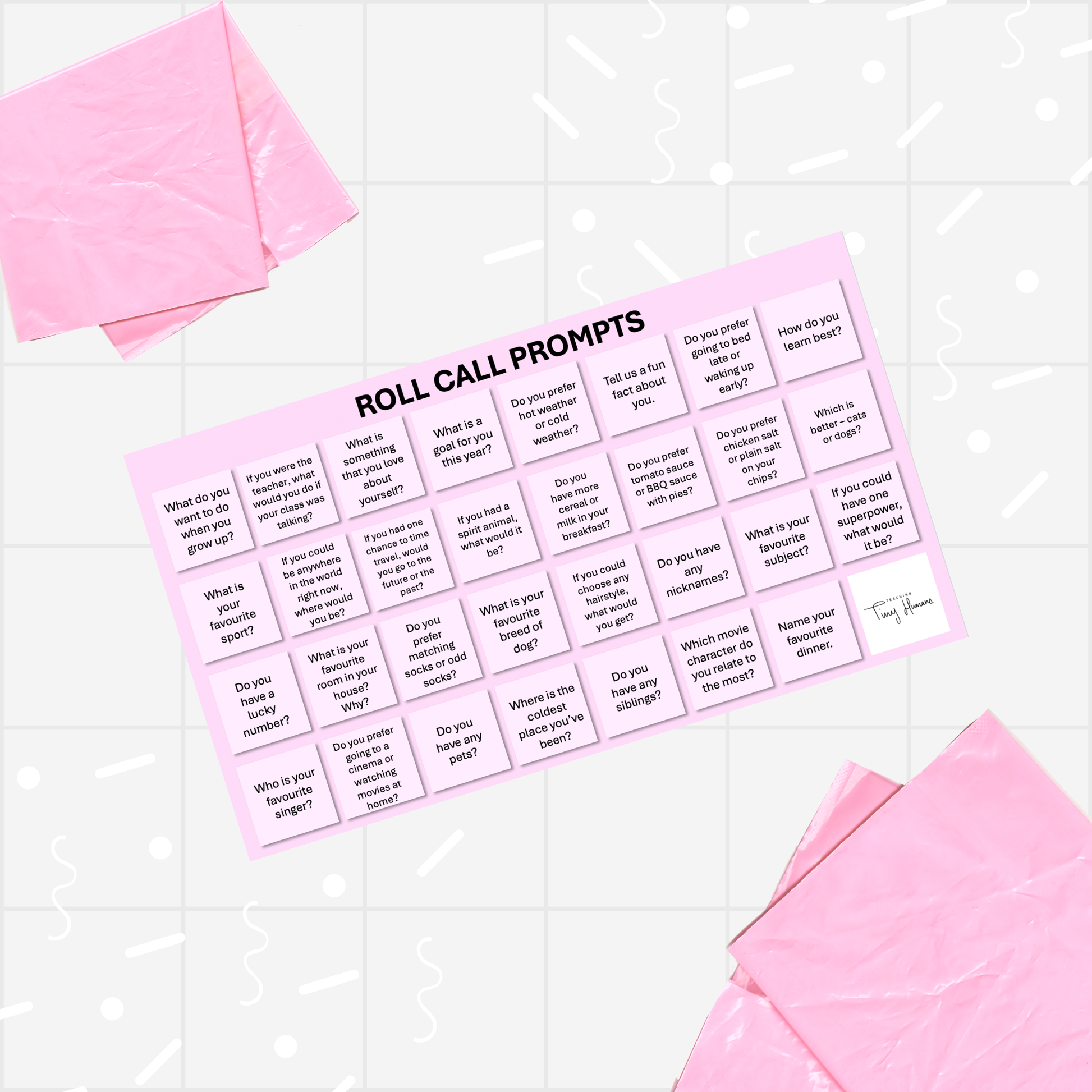 Roll Call Prompts. - Teaching Tiny Humans