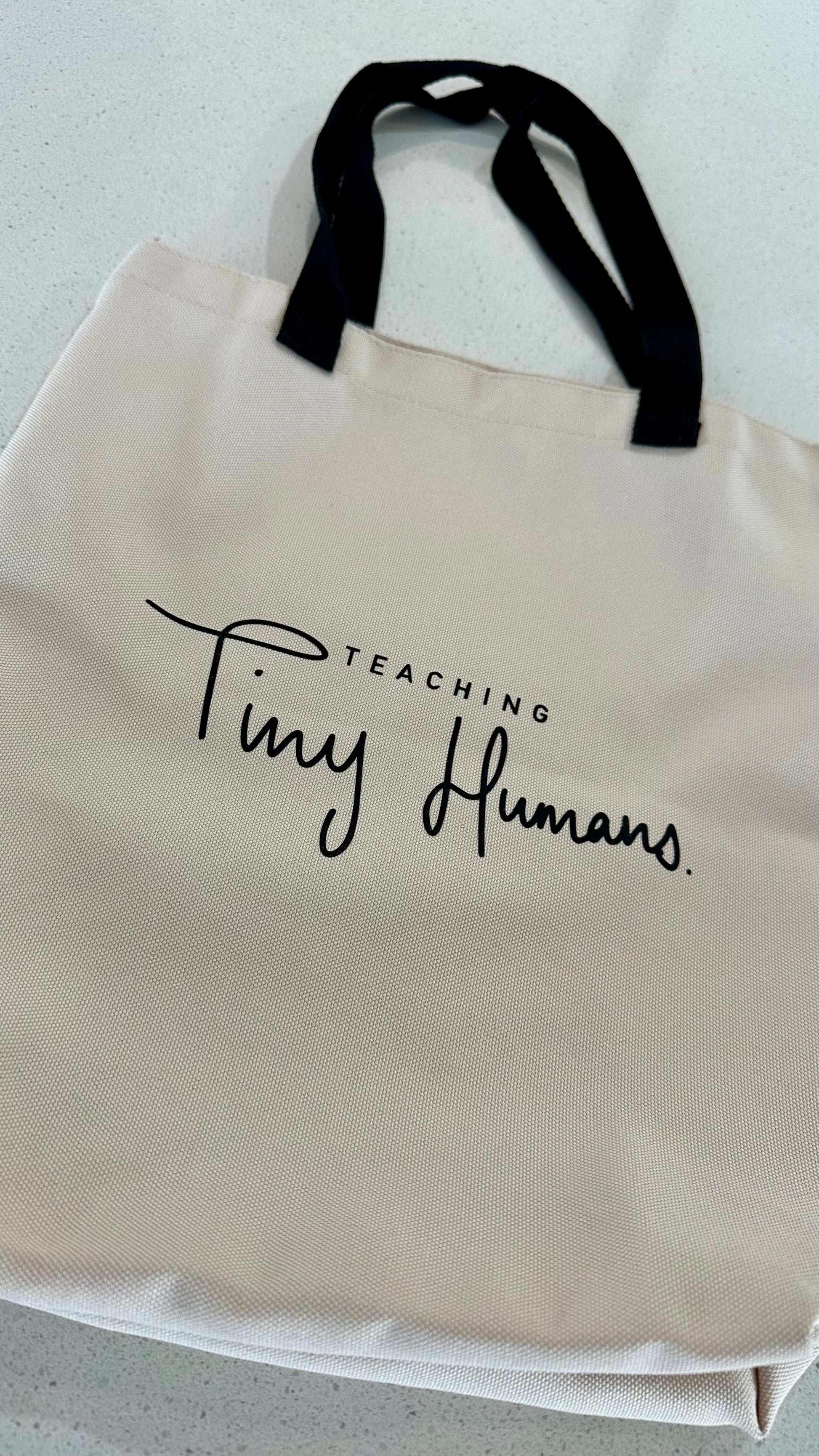 Tote Bag - Teaching Tiny Humans